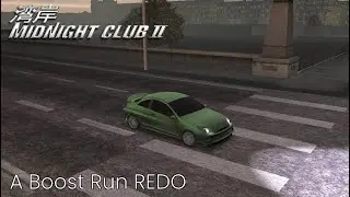 Midnight Club 2 - Savo III (Burn) with Boost - A Rerun