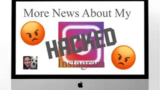 More Information About My Instagram - Still Hacked 😡😡