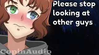 Femboy Boyfriend Turns Slightly Yandere After Getting Jealous | ASMR FEMBOY BOYFRIEND RP [M4F]