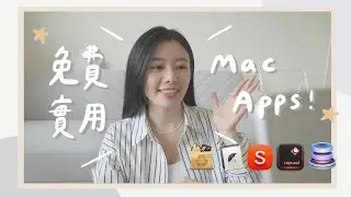 免費+實用Mac Apps推薦！截圖神器？AI結合生產力工具？桌面養小寵物？💻