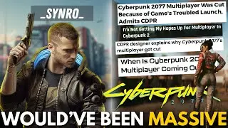 How Cyberpunk Multiplayer Would Have Changed Gaming FOREVER