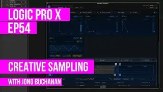 LOGIC PRO X - Guide to Creative Sampling