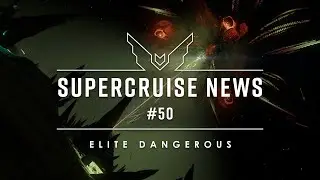 Supercruise News #50