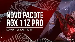 NOVO PACOTE RGX 11z Pro 3.0 | OUTLAW, SHERIFF E KARAMBIT