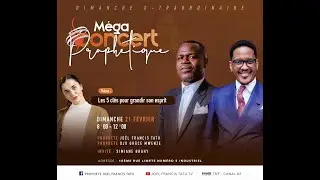 🔴 LES  5 CLÉS POUR GRANDIR SON ESPRIT avec Le Prophète Joel Francis Tatu  et Le Prophète Djo Grâce