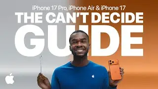 The Can’t Decide Guide: A Guided Tour of the new iPhone Family | Apple