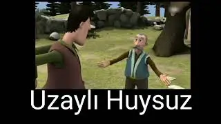 15 Farklı Ses Effekti İle Huysuz: Uzun Döndün Demek Kardeşim