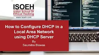 How to Configure DHCP in a Local Area Network using DHCP Server