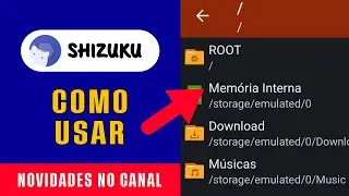 Novidades no canal + Como usar o SHIZUKU como ROOT no ZARCHIVER (by: 
