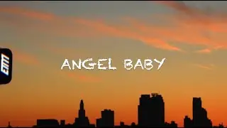 Troye Sevan - Angel Baby (lyrics)