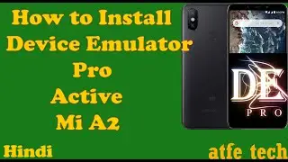 How to active Device Emulator Pro | Install Device Emulator pro mi a2 |