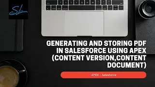 How to Generate and Store file in Salesforce Using Apex (Content Version & Document) ? - Salesforce