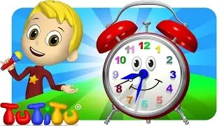 TuTiTu Songs Channel | Clock | Sing Along For Kids