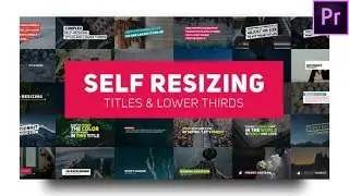 Premiere Pro Template : Auto Resizing Titles and Lower Thirds