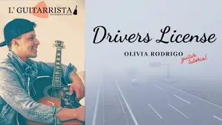 GUITAR TUTORIAL, Olivia Rodrigo - Drivers license