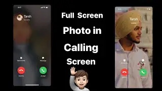 How to set full screen photo in calling screen🔥