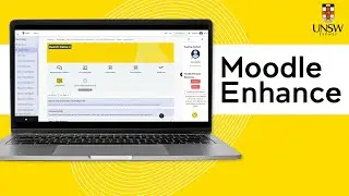 Moodle Enhance Staff and Students Experience