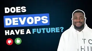 Is DevOps Still Relevant? The Truth About Its Future In 2024