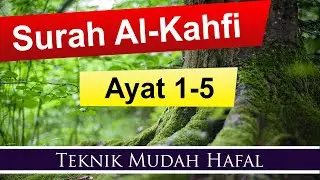 Surah Al-Kahfi 1-5 | Cepat Hafal