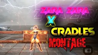Zara Zara X Cradles Montage | Pubg Mobile 🔥