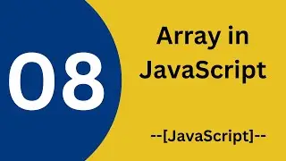 Arrays | JavaScript | Lecture 08 - Learn with OBS