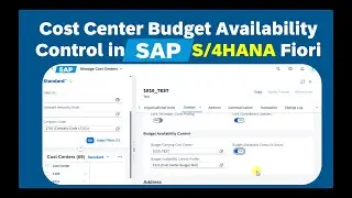 Mastering Cost Center Budget Availability Control in SAP S/4HANA: Customizing and Process