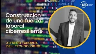 Construcción de una fuerza laboral ciberresiliente