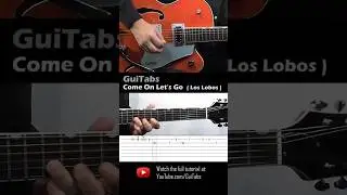 How to play Come On Let's Go 🎸  (Short Versión) - Los Lobos / Guitar Lesson / GuiTabs