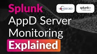 Splunk AppDynamics Server Monitoring Explained