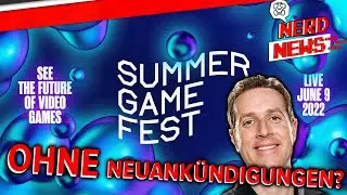Kommt nun eine Direct? / Das Summer Games Fest ohne Neuankündigungen? - NerdNews
