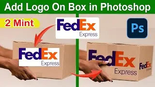 How to Add a Logo on a Box in Photoshop | Realistic Mockup in 2 Minutes |   Ayaz Inspire