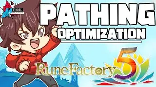The RUNE FACTORY 5 Optimal Pathing Guide For Beginners
