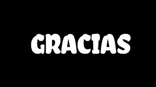 GRACIAS