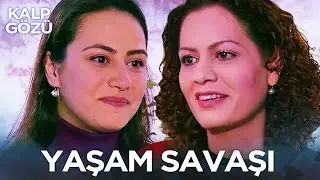 Yaşam Savaşı - Kalp Gözü