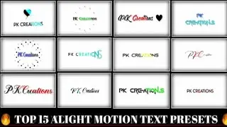 Top 15+ 🔥Alight Motion Text Animation Presets ||AlightMotion Preset Download Free 15+ text presets