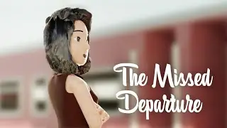 The Missed Departure ~ Blender short movie