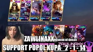 ZAWLINAXX Queen of desah SUPPORT POPOL KUPA 2 1 14