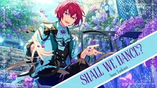 【แปลไทย】Suou Tsukasa - 『Shall we dance?』 ES!!