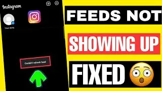 Instagram Feed Not Showing New Posts - Fixed | How To Fix Couldn't Refresh Feed On Instagram |