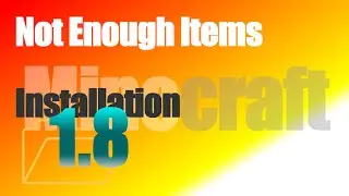 Not Enough Items Mod 1.8 (NEI) - How To Install in Minecraft 1.8