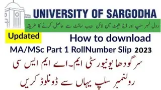 Download Roll No Slips Of MA MSC University of Sargodha | How to Download Date Sheet of MA Supply