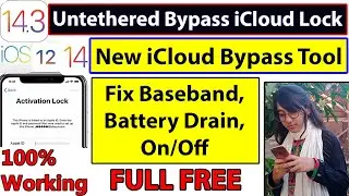 How to Fully Untethered Bypass iCloud in full Free New iCloud Bypass Tool Fix baseband battery drain