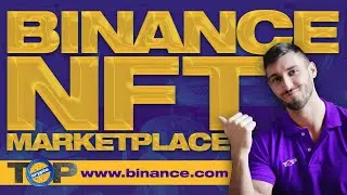 Binance NFT Marketplace | NFT Binance | Tutorial Binance NFT Marketplace