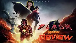 The Flash Spoiler Review !