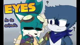 What does E-Y-E-S Spell| An Oc Animatic