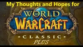 What Classic+ NEEDS to Succeed