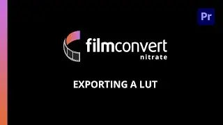 Exporting a LUT of your grade from FilmConvert Nitrate for Adobe Premiere Pro