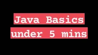Java in 5 mins