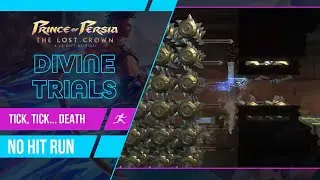 Prince of Persia: The Lost Crown | Divine Trials - Tick Tick Death (No Hit Run)