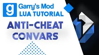 16: Garry's Mod Lua Tutorial - Anti-Cheat Convar Checker